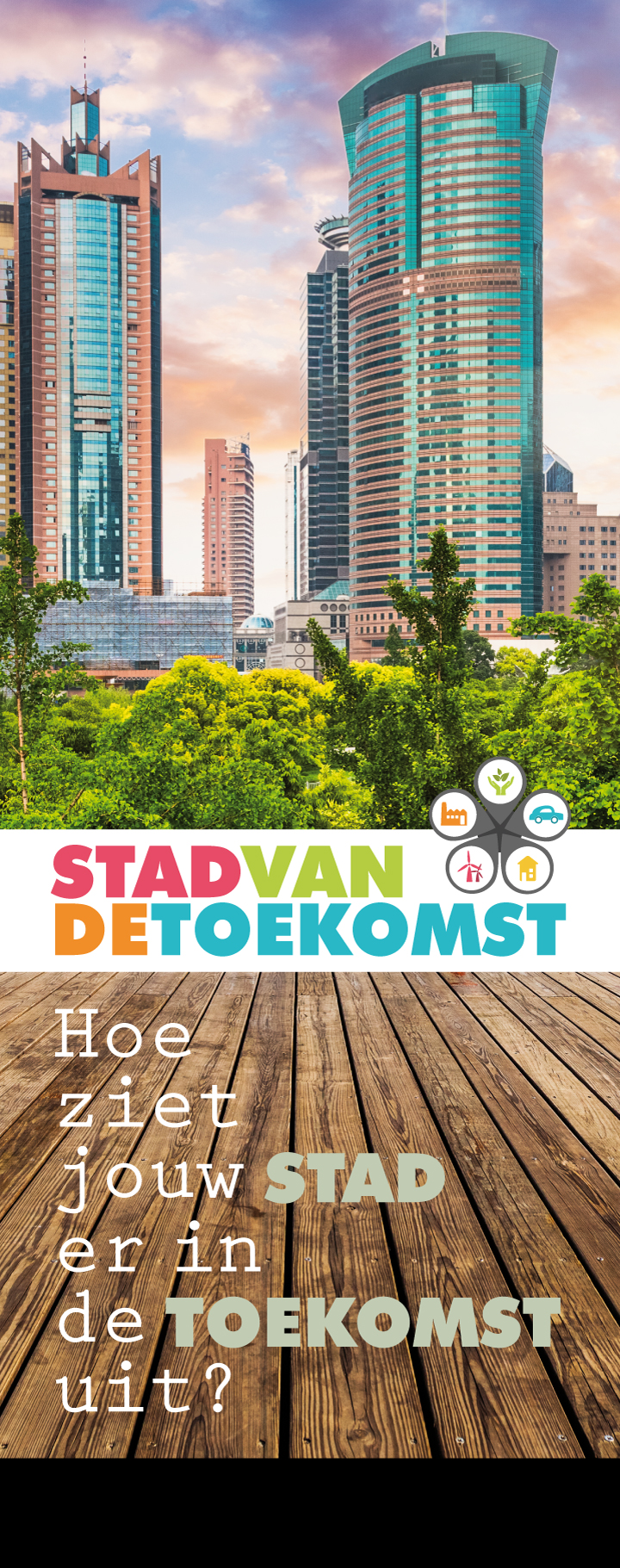 Roll-up banner Stad van de Toekomst